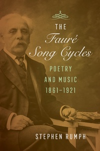 Abbildung von: The Faure Song Cycles - Naval Institute Press