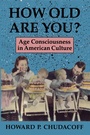 Cover: How Old Are You? - Princeton University Press
