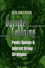 Cover: Outside Lobbying - Princeton University Press