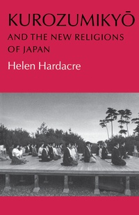 Abbildung von: Kurozumikyo and the New Religions of Japan - Princeton University Press