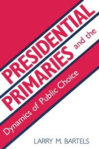 Abbildung von: Presidential Primaries and the Dynamics of Public Choice - Princeton University Press