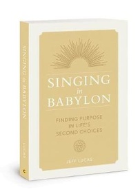 Enlarge image Cover: Singing in Babylon - David C Cook Publishing Company