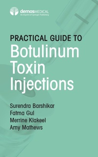 Abbildung von: Practical Guide to Botulinum Toxin Injections - Kensington Books