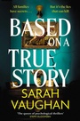 Cover: Based on a True Story - Simon & Schuster Ltd