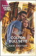 Cover: Colton Bullseye - Harlequin Romantic Suspense
