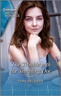 Enlarge image Cover: The Trouble with the Tempting Doc - Harlequin