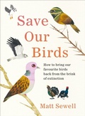 Cover: Save Our Birds - Ebury Digital