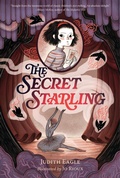Cover: The Secret Starling - Walker Books Us