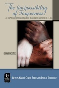 Cover: The (Im)possibility of Forgiveness - Wipf and Stock Publishers