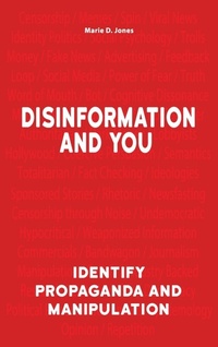 Enlarge image Cover: Disinformation and You - Visible Ink Press