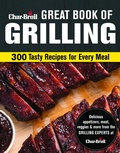 Cover: Char-Broil Great Book of Grilling - Creative Homeowner