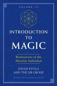 Enlarge image Cover: Introduction to Magic, Volume III - Inner Traditions Bear and Company
