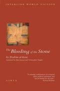 Cover: The Bleeding of the Stone - Interlink Books