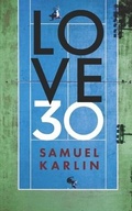 Cover: Love 30 - Samuel Karlin