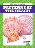 Cover: Patterns at the Beach - Tadpole Books