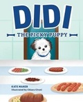 Cover: Didi the Picky Puppy - Mascot Books