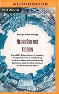 Cover: Neuroscience Fiction - Brilliance Audio