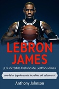 Cover: LeBron James - Ingram Publishing