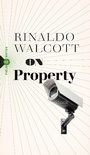 Cover: On Property - Biblioasis