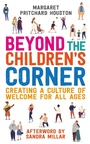Cover: Beyond the Children's Corner - Hymns Ancient & Modern