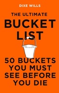Cover: The Ultimate Bucket List - Icon Books