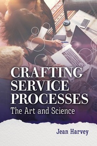 Abbildung von: Crafting Service Processes - ASQ Quality Press