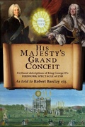 Cover: His Majesty's Grand Conceit - Loose Cannon Press