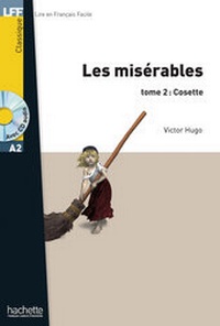 Abbildung von: Les Misérables tome 2 : Cosette - Hueber Verlag