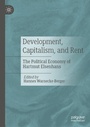 Cover: Development, Capitalism, and Rent - Palgrave Macmillan