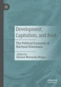 Cover: Development, Capitalism, and Rent - Palgrave Macmillan