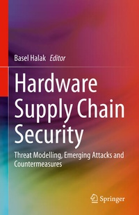 Enlarge image Cover: Hardware Supply Chain Security - Springer