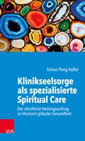 Cover: Klinikseelsorge als spezialisierte Spiritual Care - Vandenhoeck & Ruprecht