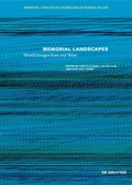 Cover: Memorial Landscapes - De Gruyter