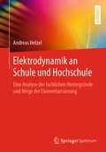 Cover: Elektrodynamik an Schule und Hochschule - Springer Spektrum