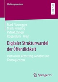 Cover: Digitaler Strukturwandel der &Ouml;ffentlichkeit - Springer VS