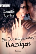 Cover: Ein Doc mit gewissen Vorz&uuml;gen - CORA Verlag