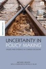 Cover: Uncertainty in Policy Making - Routledge