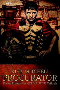 Enlarge image Cover: PROCURATOR - Erster Roman der GERMANICUS-Trilogie - epubli