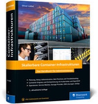 Enlarge image Cover: Skalierbare Container-Infrastrukturen - Rheinwerk