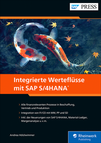 Abbildung von: Integrierte Werteflüsse mit SAP S/4HANA - SAP PRESS