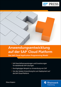 Abbildung von: Anwendungsentwicklung auf der SAP Cloud Platform - SAP PRESS