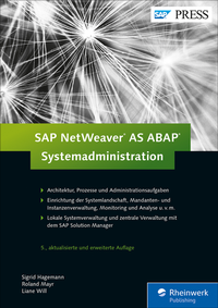Abbildung von: SAP NetWeaver AS ABAP - Systemadministration - SAP PRESS