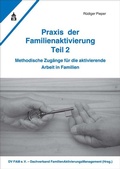 Cover: Praxis der Familienaktivierung Teil 2 - Schneider bei wbv
