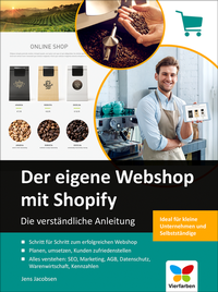 Abbildung von: Der eigene Webshop mit Shopify - Vierfarben