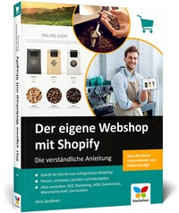 Abbildung von: Der eigene Webshop mit Shopify - Vierfarben