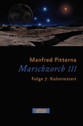 Cover: Marschzorch III. Folge 7 - Fischer, Karin