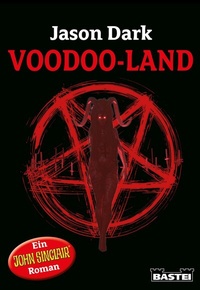Abbildung von: Voodoo-Land - Bastei Lübbe