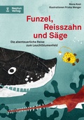 Cover: Funzel, Reisszahn und S&auml;ge - Neptun Verlag