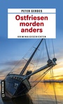 Cover: Ostfriesen morden anders - Gmeiner-Verlag