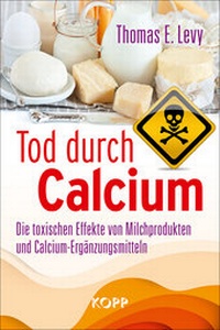 Enlarge image Cover: Tod durch Calcium - Kopp Verlag